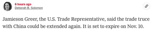 NYT/Deborah B. Solomon Jamieson Greer, the U.S. Trade Representative, said the trade truce with China could be extended again. It is set to expire on Nov. 10.